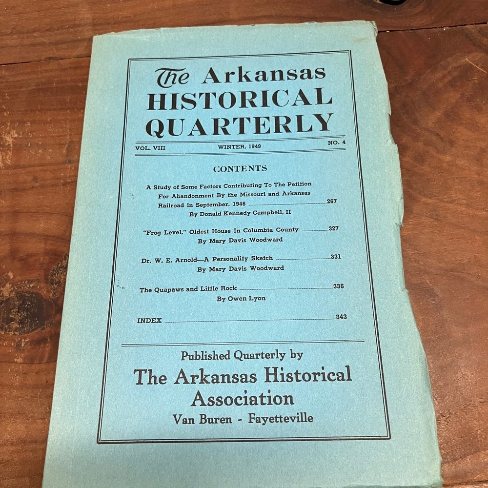 Arkansas Historical Quarterly Vol VIII No 4 Winter 1949 Regional History Journal